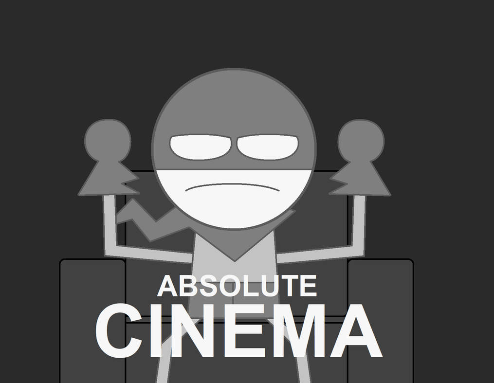 Absolute Cinema Text.pdf Absolute Cinema (ChalkZone Edition) by Abraham2204 on DeviantArt