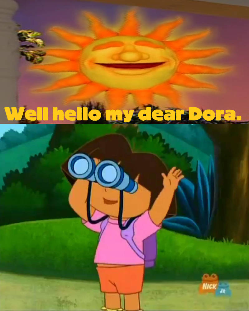 Hello Ray Ray The Sun says hello to Dora by ehrisbrudt on DeviantArt