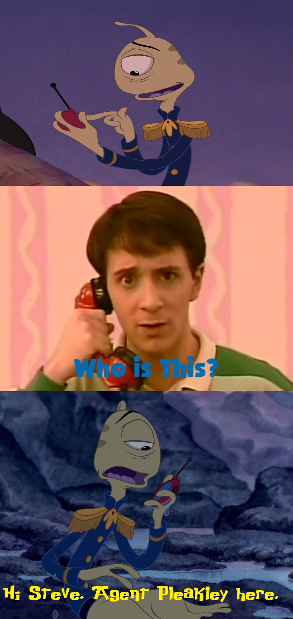 Agent Pleakley Calls Steve by ehrisbrudt on DeviantArt