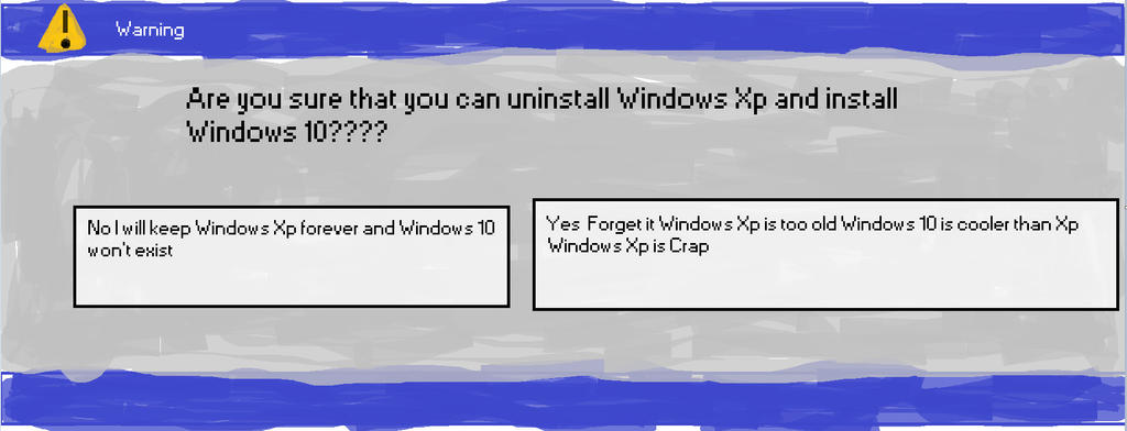 Warning Xp Windows Xp Warning by OddSquadAgentTrinity on DeviantArt