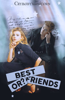 Best Friends Or? -- wattpad cover