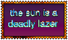 [F2U] The Sun Is A Deadly Lazer Stamp by Luna-The-Fennec