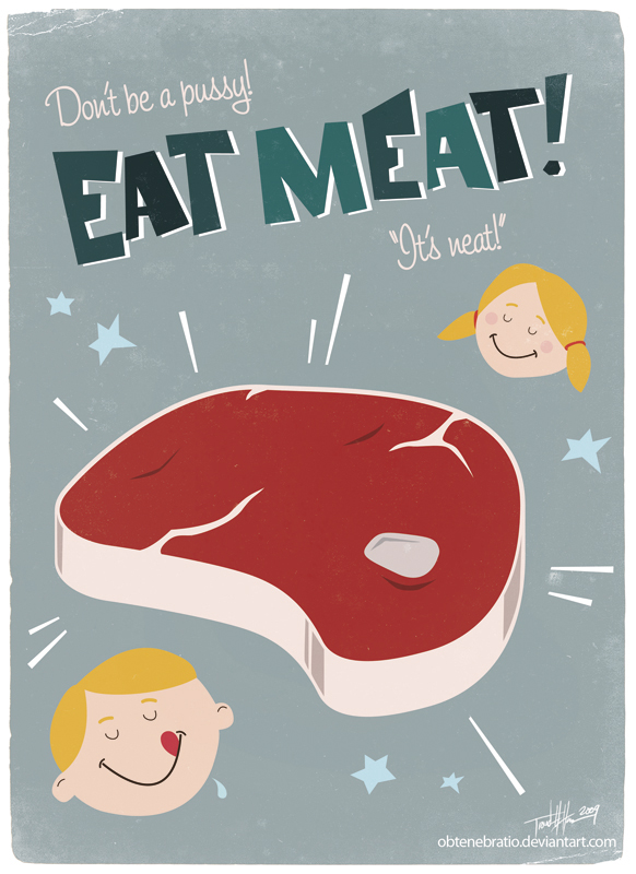 Eat meat