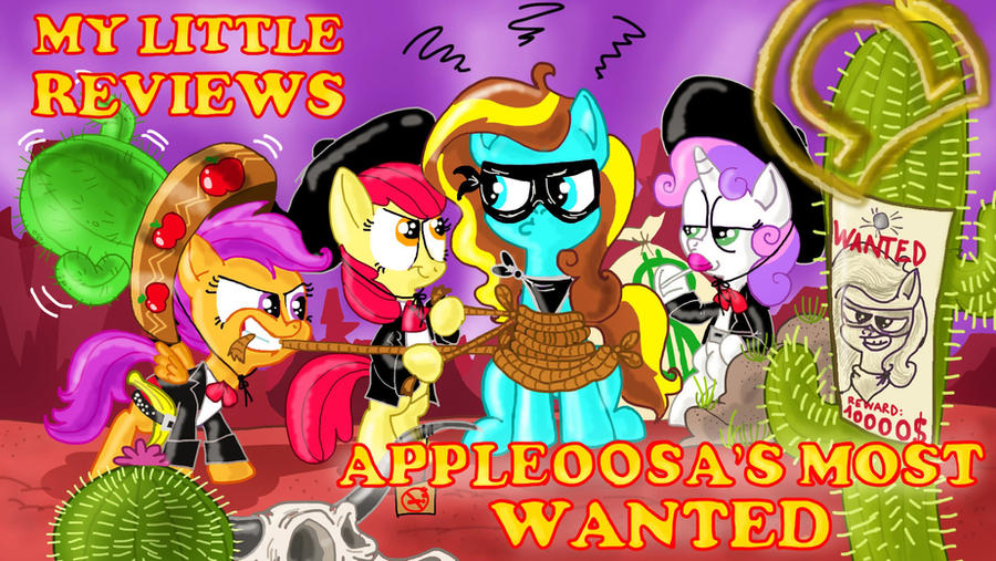 Kp's My Little Reviews: Appleoosa's Most Wanted