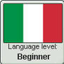 Italian Language Level: Beginner