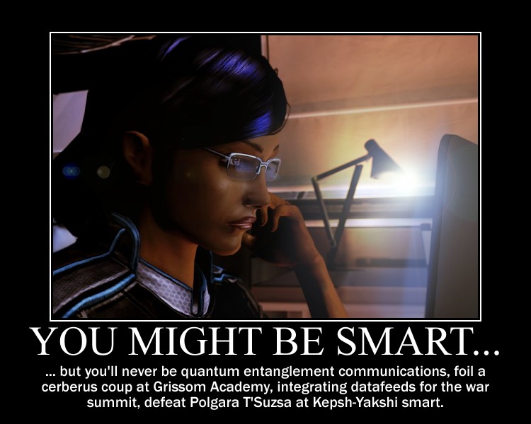 You Might Be Smart...