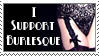 I Support Burlesque -dA Stamp- by demonicademorte