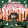 Happiness to Everything!