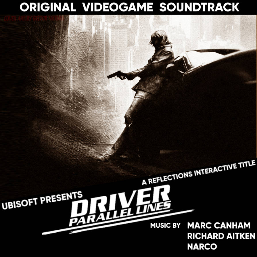 Driver: Parallel Lines Soundtrack Cover by GectorNathan on DeviantArt