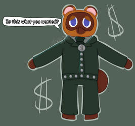 some people be like TOM NOOK IS A CASHBOT