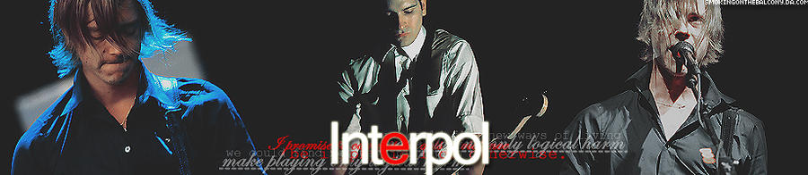 Interpol banner by SmokingOnTheBalcony on DeviantArt