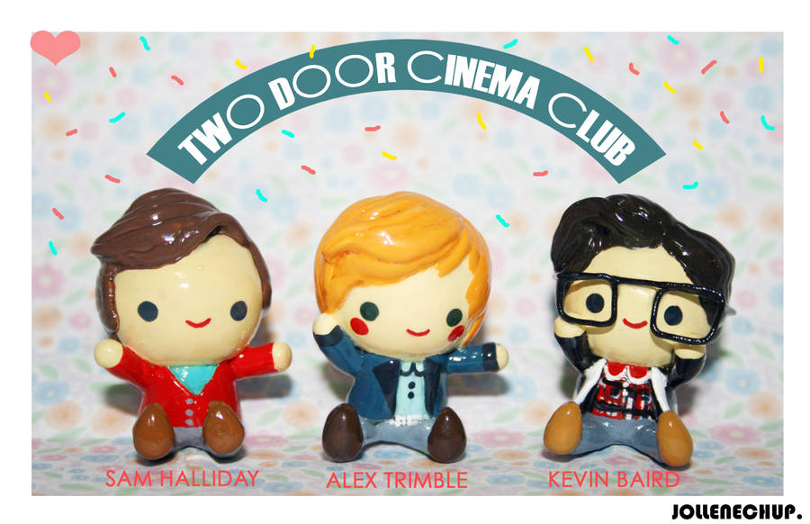 I LOVELOVE TWO DOOR CINEMA CLUB by JollenelovesPhoenix