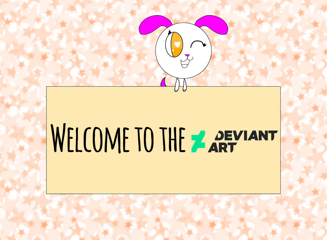 Welcome to the deviantart! (New version) by LauraLPS on DeviantArt