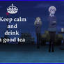 Keep calm drink tea st-glorianna