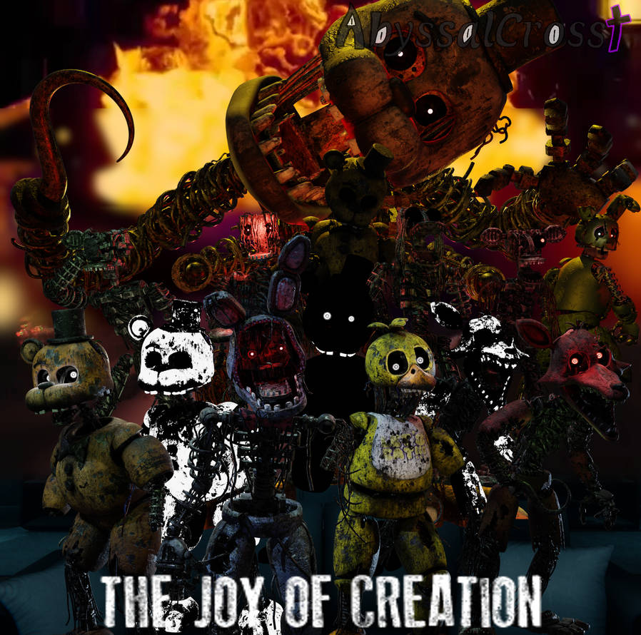 The Joy Of Creation by fnafking1987x on DeviantArt