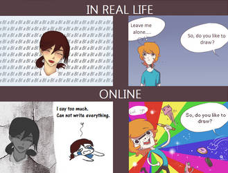 Real Life VS. Online