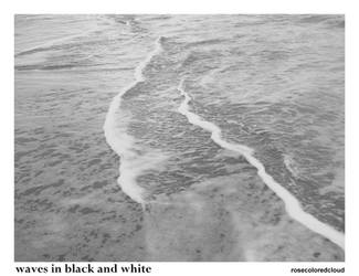 Waves in Black and White