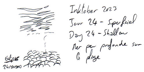 Inktober 2023 Jour 24 Superficiel