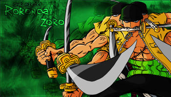 One Piece:Roronoa Zoro sig