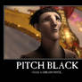 Demotivational Pitch Black