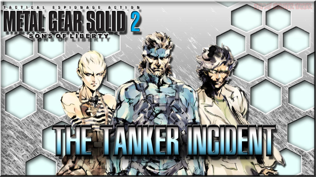 Metal Gear Solid 2 - Tanker (2014) by KayneHunterTaker on DeviantArt