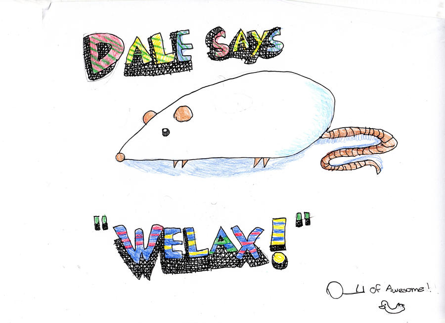 Dale says Welax