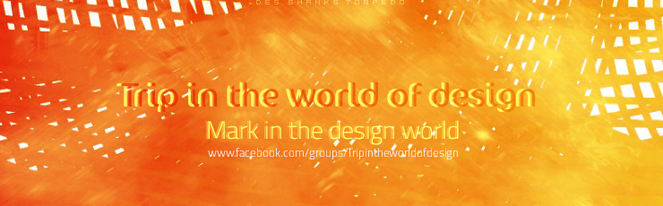 Trip in the world of design