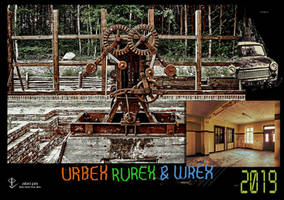 URBEX RUREX and WREX Calendar 2019 cover