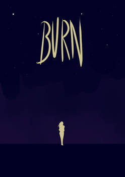 Burn Poster