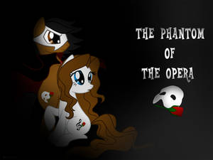 The Phantom of the Opera