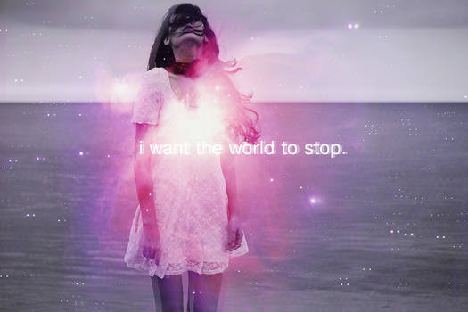 iwanttheworldtostop