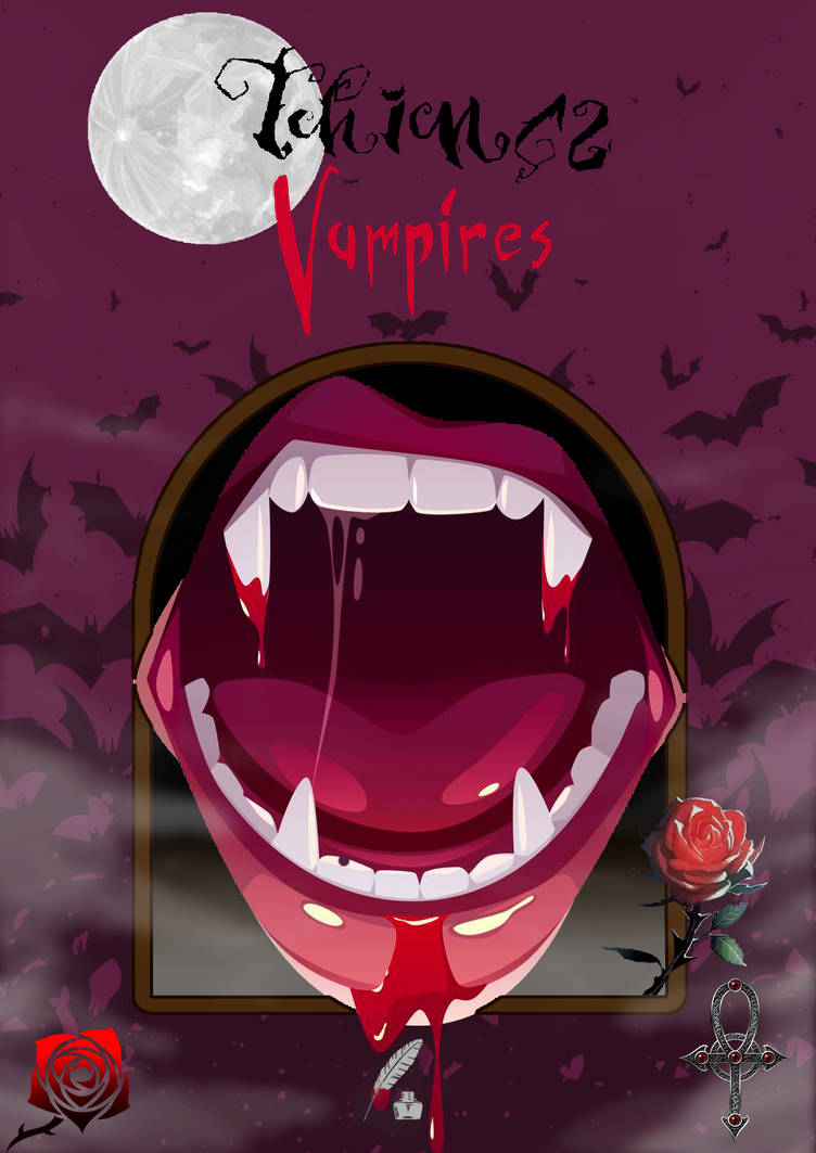 Things Vampires by CassandraTroy21 on DeviantArt