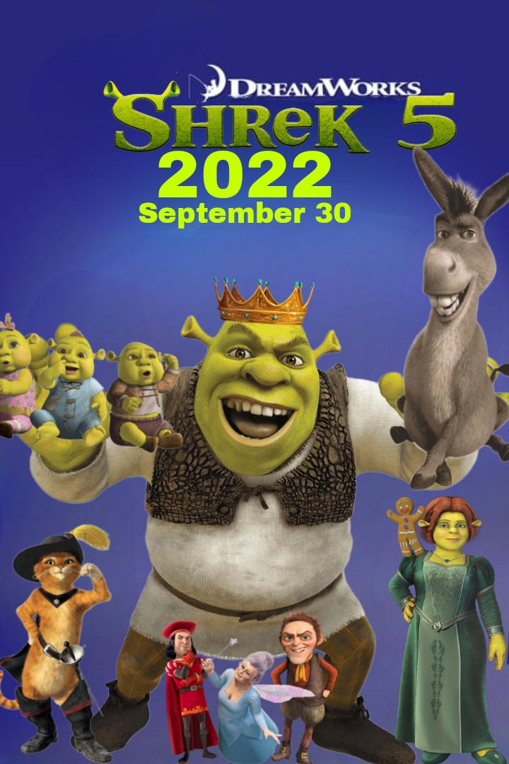 Shrek 5 2022 Poster By Hellmachi On Deviantart