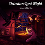 Octavia's Last Night fic titlecard