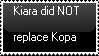 Stamp: Kiara didn't replace