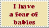 Stamp: Fear of babies