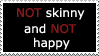 Stamp: Not skinny not happy