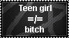 Stamp: Teen girls aren't bitches by Riza-Izumi