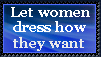 Stamp: Let women dress how they want