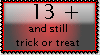 Stamp: 13 and still trick or treat