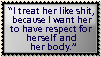 Stamp: Respect your body you worthless whore