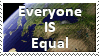 Everyone IS Equal by bradleysays