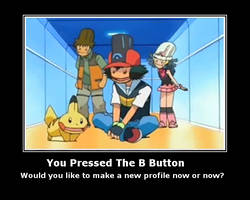 You Pressed the B Button