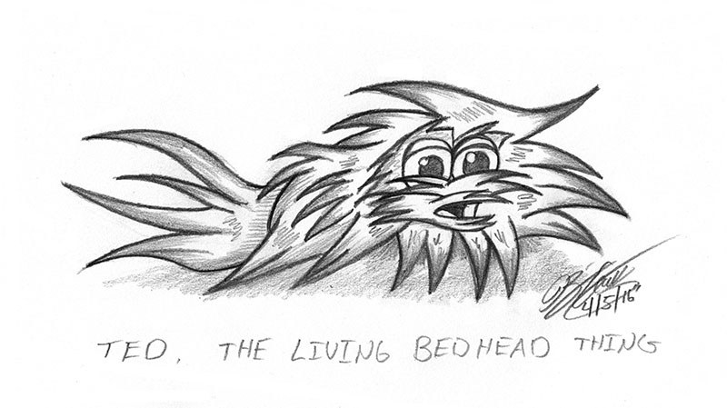 Ted The Living Bedhead... Ummm... Thing.