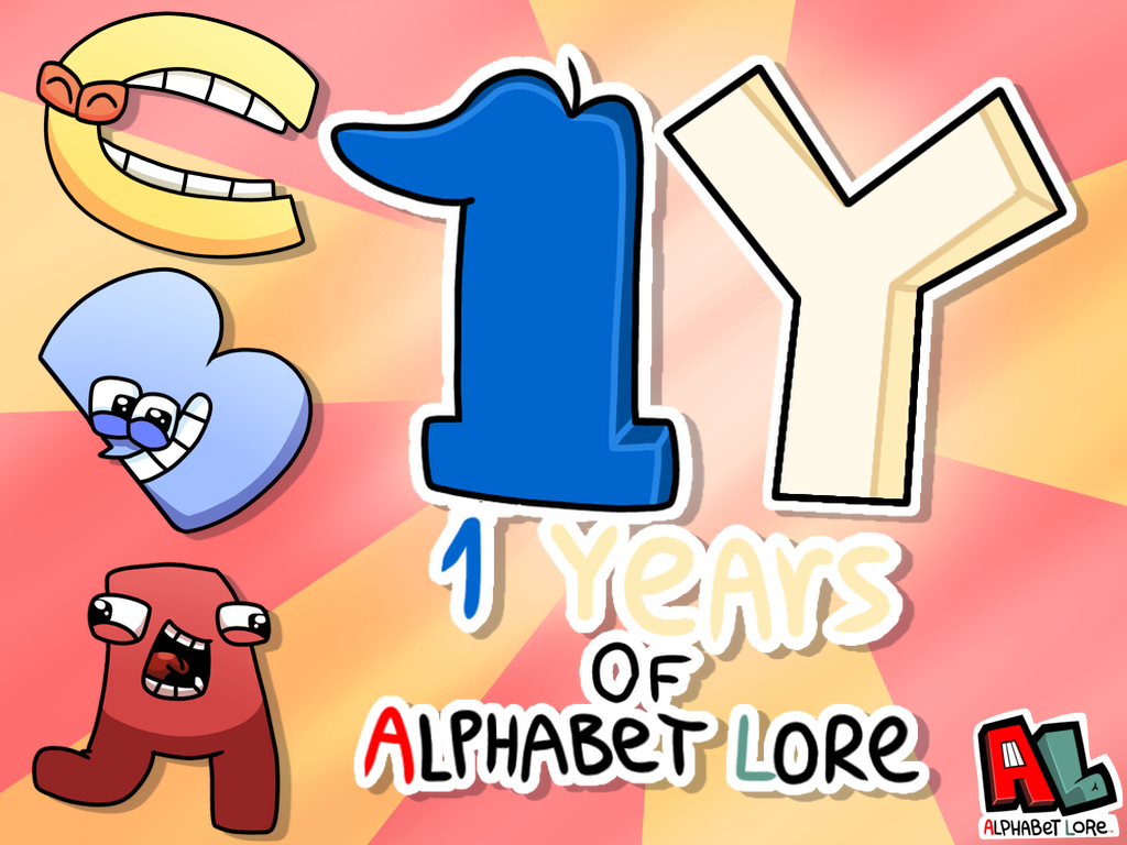 Happy 1st Anniversary Alphabet Lore (A-Z) : r/alphabetfriends