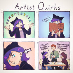 Artist Quirks