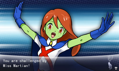 You are challenged by Miss Martian