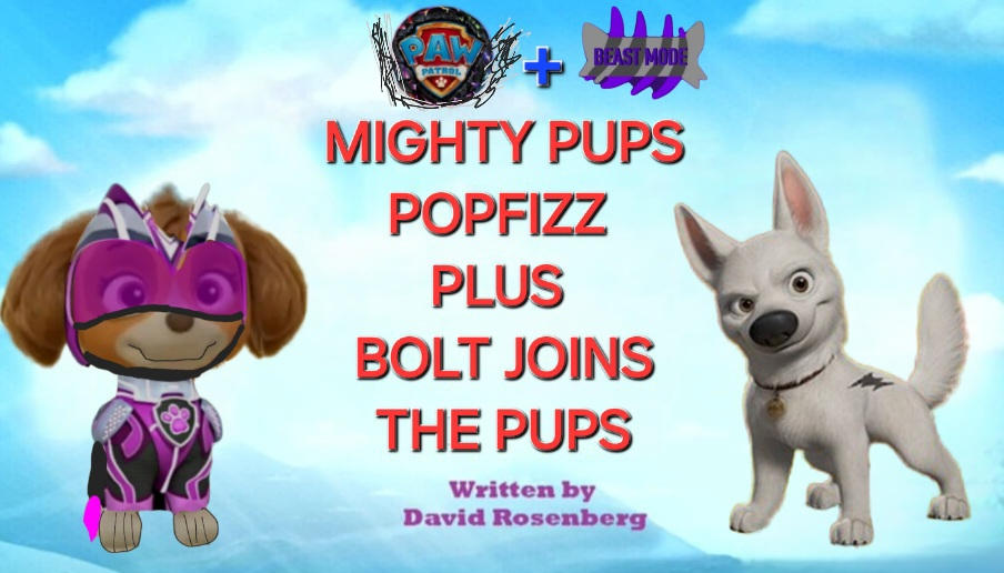 Popfizz MIGHTY PUPS POPFIZZ PLUS BOLT JOINS THE PUPS by jennifermcafee on ...
