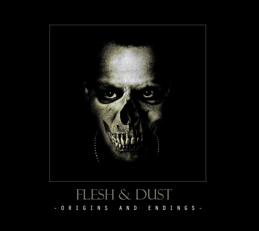 flesh and dust