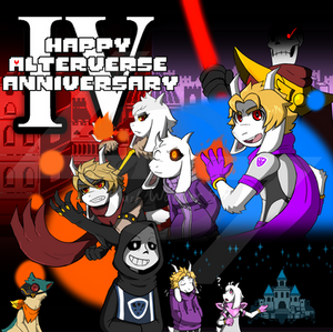 HAPPY 4TH ANNIVERSARY OF THE ALTERVERSE!
